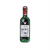 Пін значок металевий Пляшка вина Wine Time - ZIGZAG.com.ua